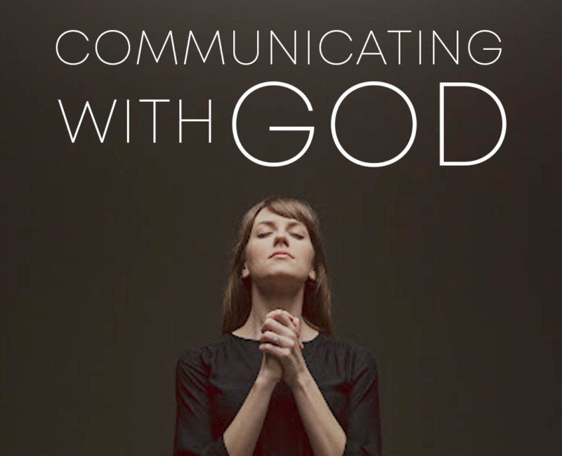 Communicating With God - Ruach Ministries Workplace